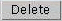 Delete